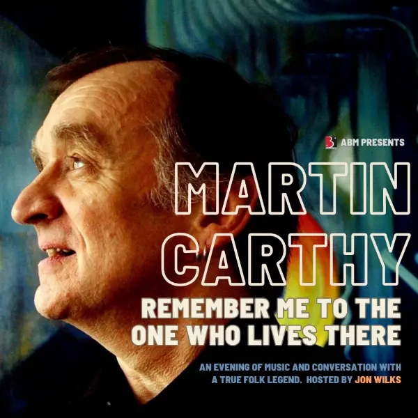 Martin Carthy & Jon Wilks