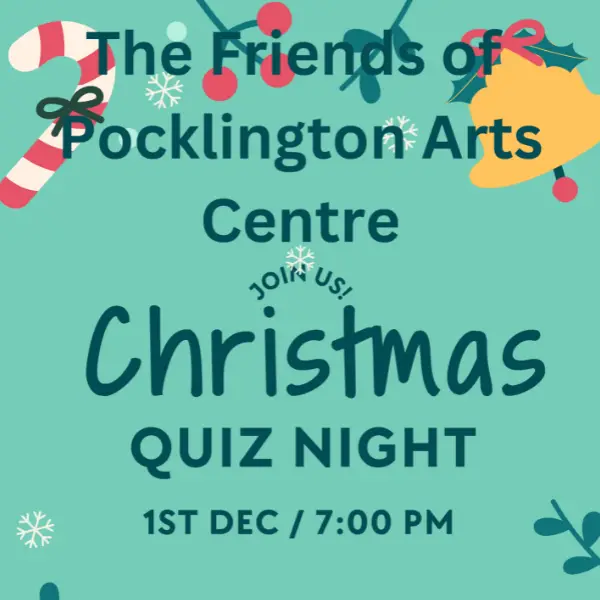 Friends of Pocklington Arts Centre: Christmas Quiz Night