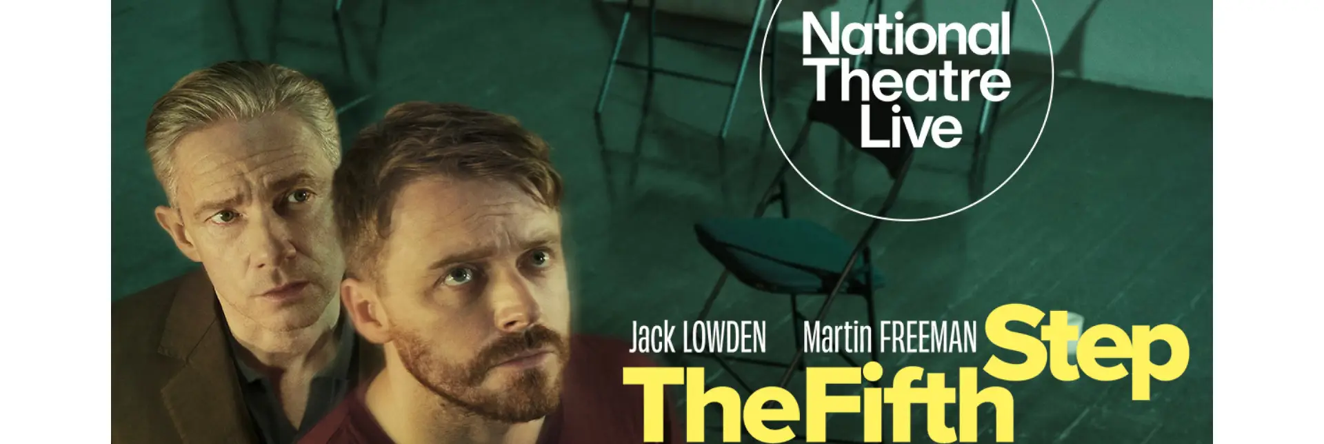 National Theatre Live: The Fifth Step
