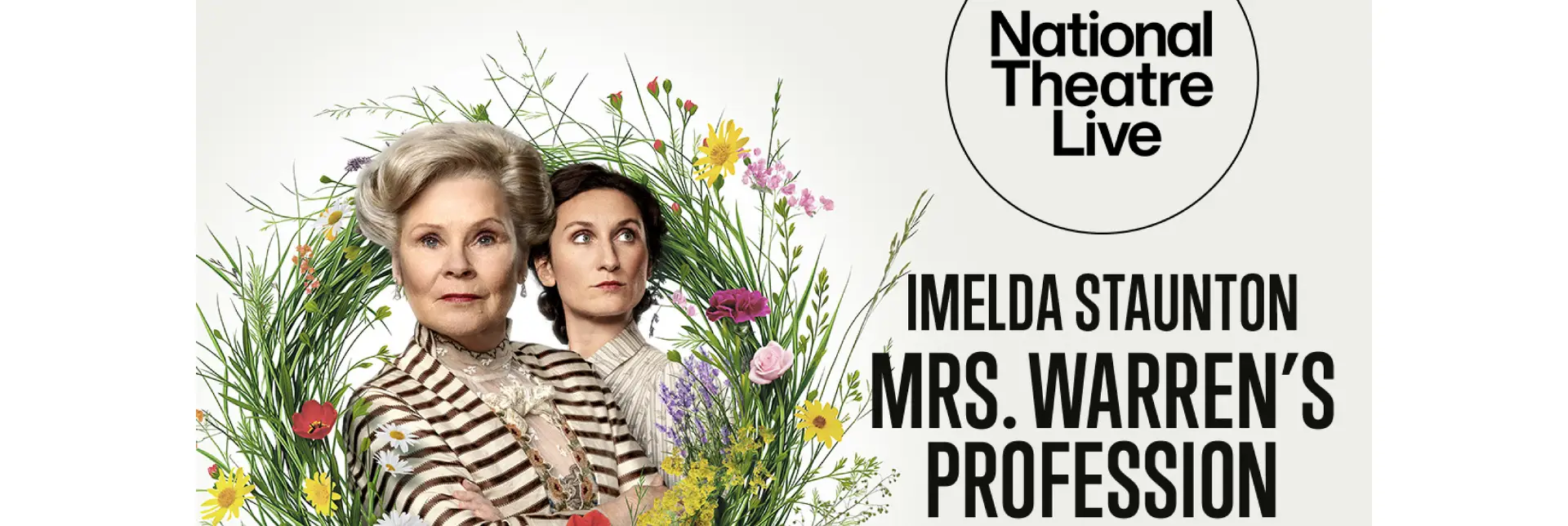National Theatre Live: Mrs. Warren’s Profession