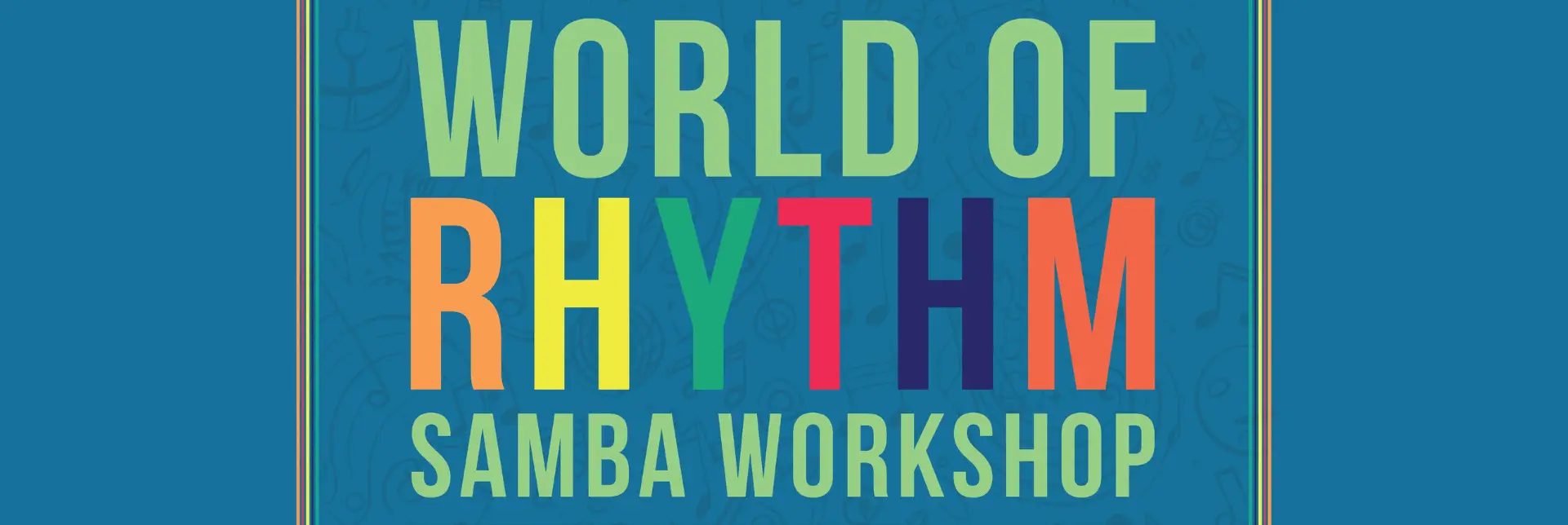 World of Rhythm Samba Workshop